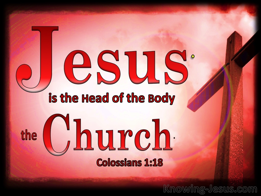 Colossians 1:18 Jesus Is The Head Of The Body (black)